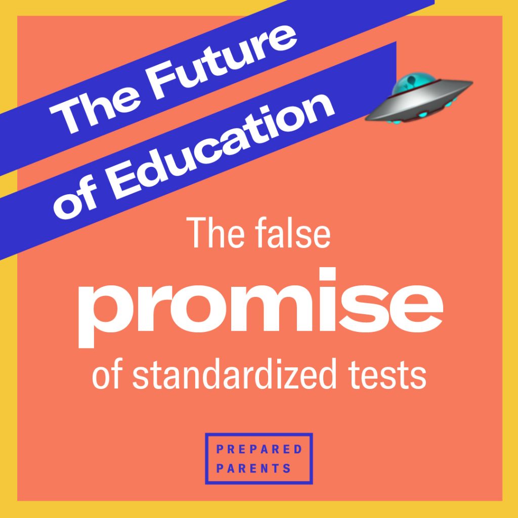 The false promise of standardized tests